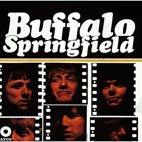 First, Buffalo Springfield