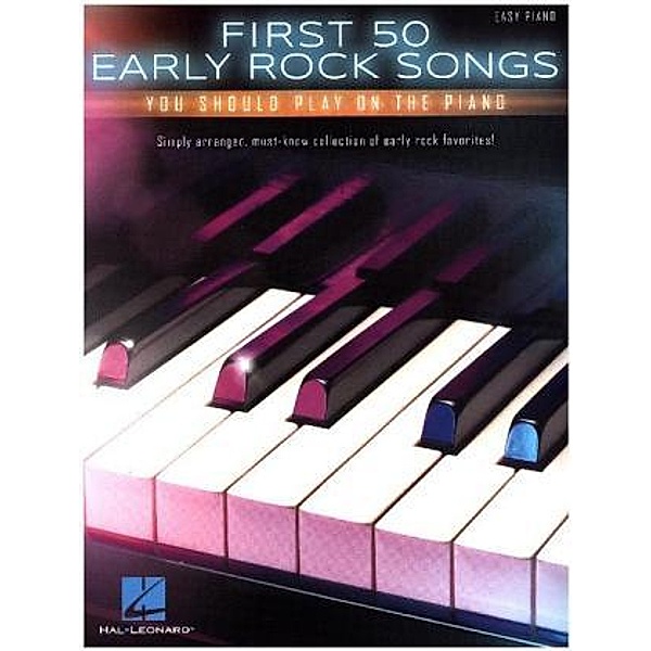 First 50 Early Rock Songs You Should Play On The Piano, Various