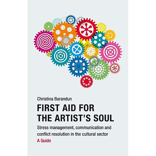 First Aid for the Artist's Soul, Christina Barandun