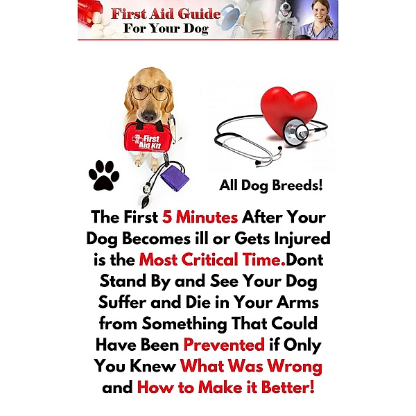 First Aid Guide for Your Dog, Darryl Craig