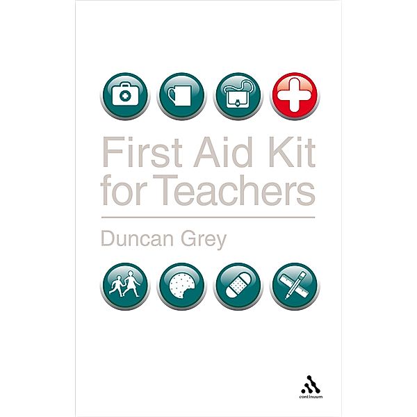 First Aid Kit for Teachers, Duncan Grey
