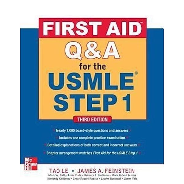 First Aid Q & A for the USMLE Step 1, Le Tao, Seth K. Bechis