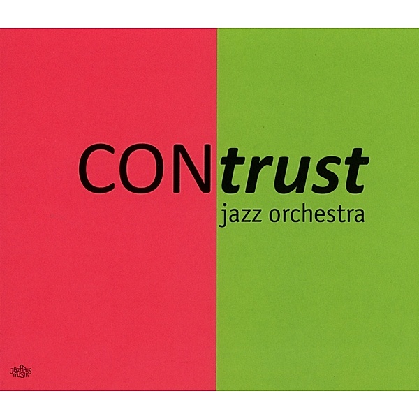 First Album, Contrust Jazz Orchestra