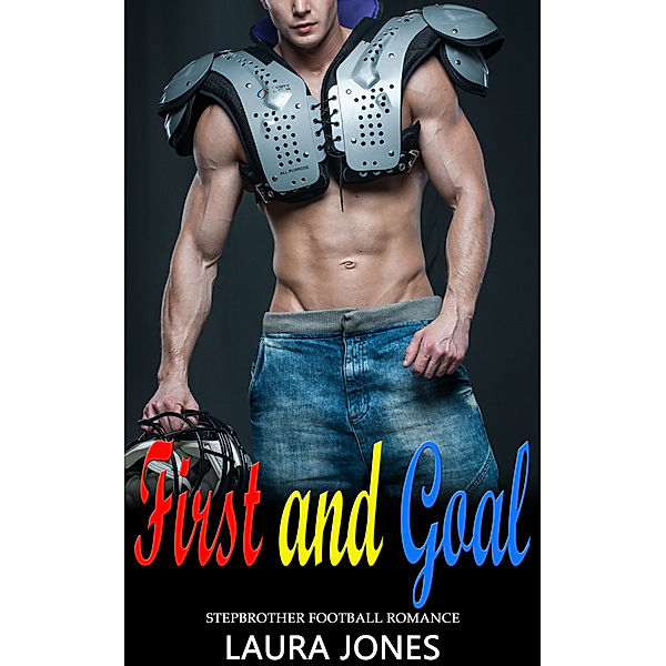 First and Goal, Laura Jones