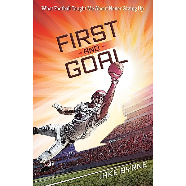 First and Goal, Jake Byrne