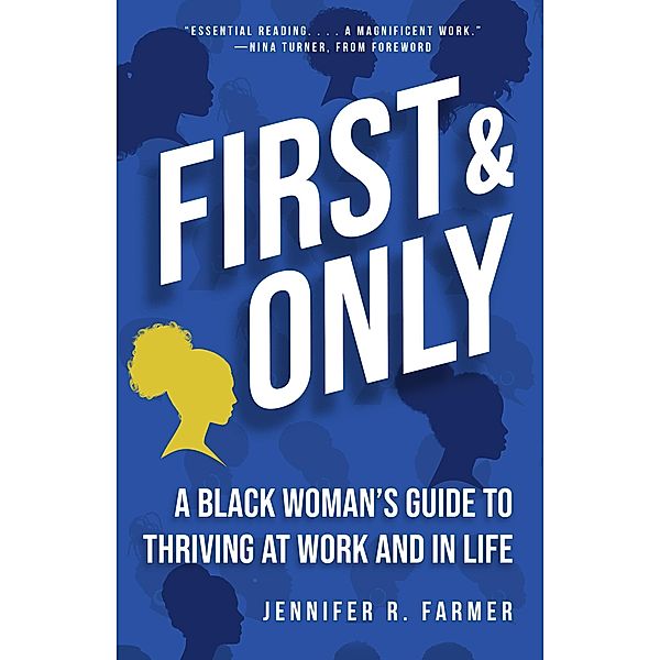 First and Only, Jennifer R. Farmer