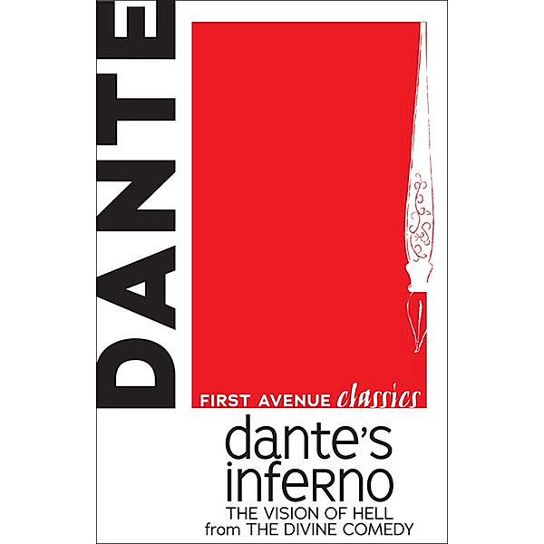 First Avenue Classics: Dante's Inferno, Dante Alighieri