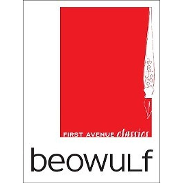 First Avenue Classics TM: Beowulf, Anonymous