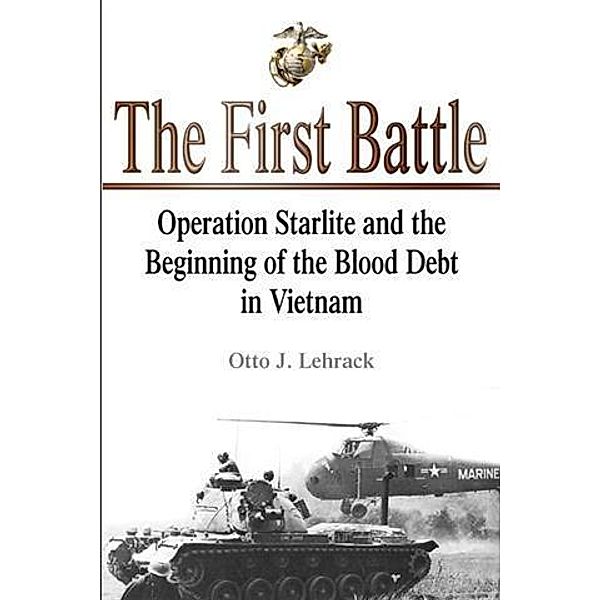 First Battle, Otto Lehrack