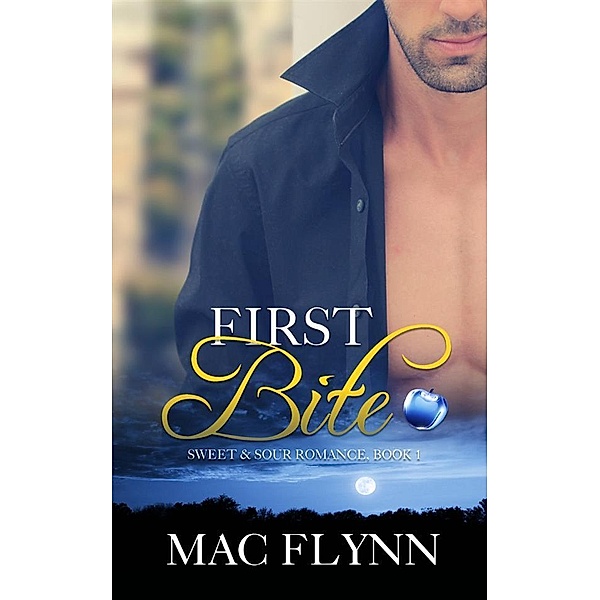 First Bite: Sweet & Sour Mystery, Book 1, Mac Flynn