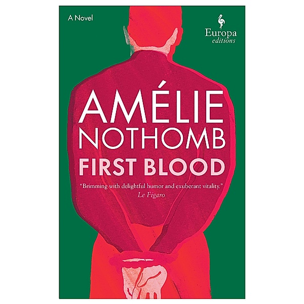First Blood, Amélie Nothomb
