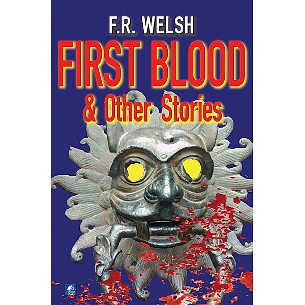 First Blood, Frank Welsh