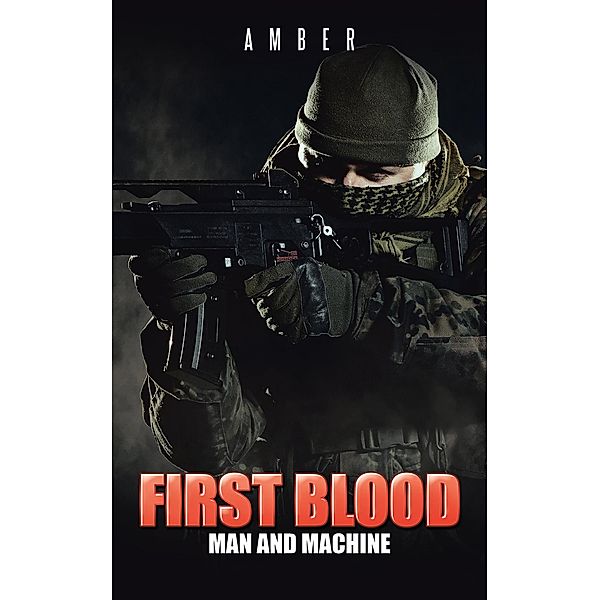 First Blood, Amber