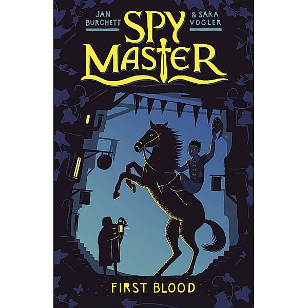 First Blood / Spy Master Bd.1, Jan Burchett, Sara Vogler