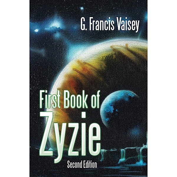 First Book of Zyzie, G. Francis Vaisey