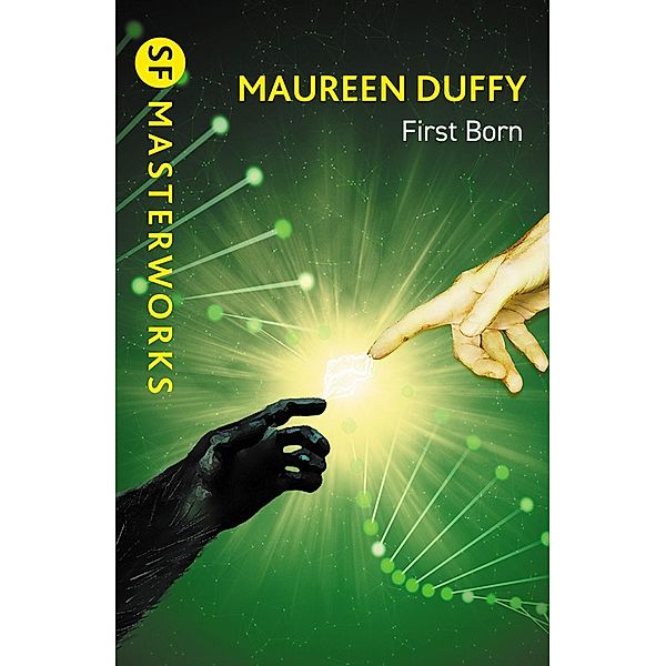 First Born / S.F. MASTERWORKS Bd.216, Maureen Duffy