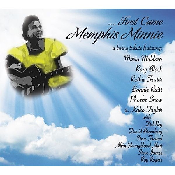 ...First Came Memphis Minnie, Maria Muldaur