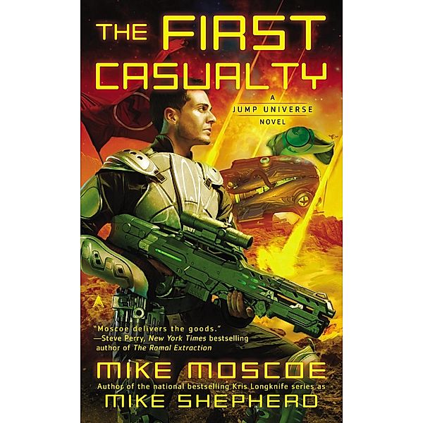First Casualty / A Jump Universe Novel Bd.1, Mike Moscoe