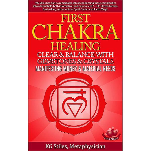 First Chakra Healing - Clear & Balance with Gemstones & Crystals / Chakra Healing, Kg Stiles