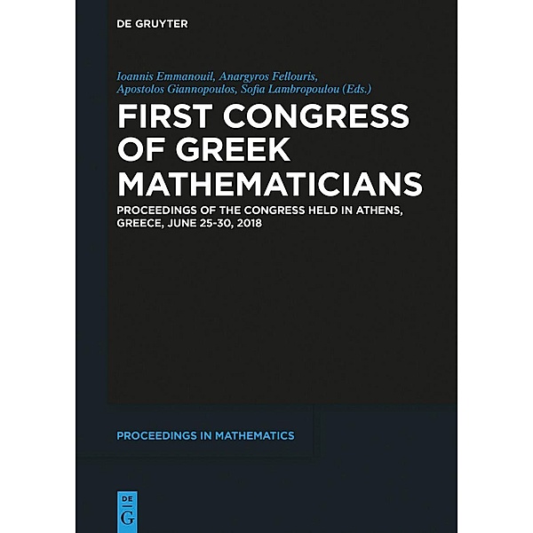 First Congress of Greek Mathematicians / De Gruyter Proceedings in Mathematics