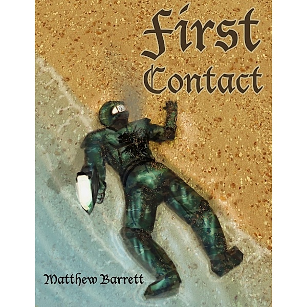 First Contact, Matthew Barrett