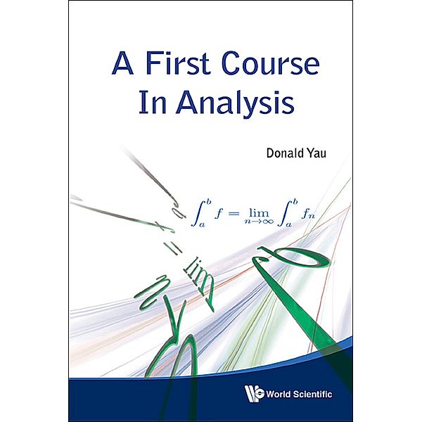 First Course In Analysis, A, Donald Yau