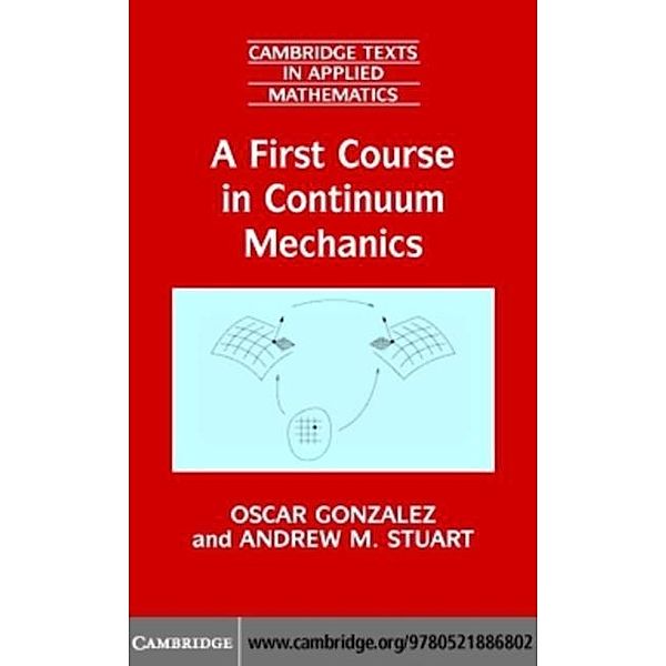 First Course in Continuum Mechanics, Oscar Gonzalez