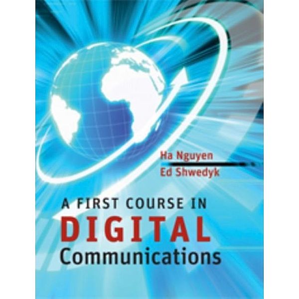 First Course in Digital Communications, Ha H. Nguyen