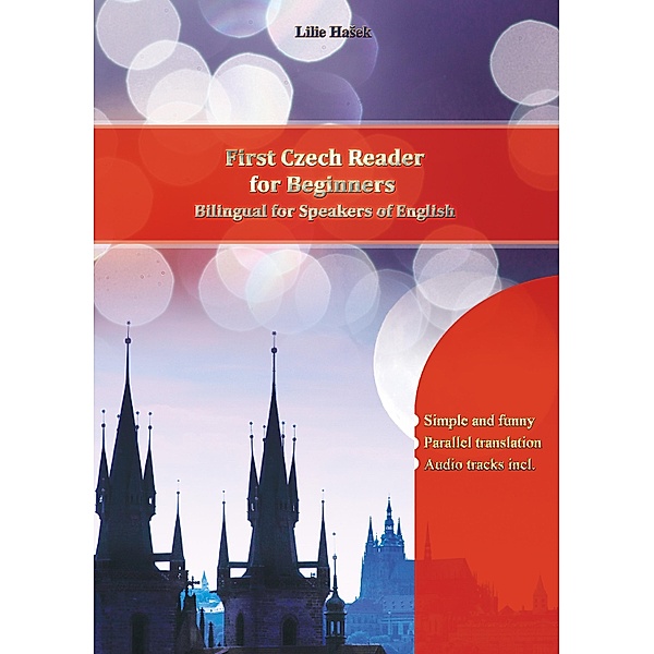 First Czech Reader for beginners, Lilie Hasek