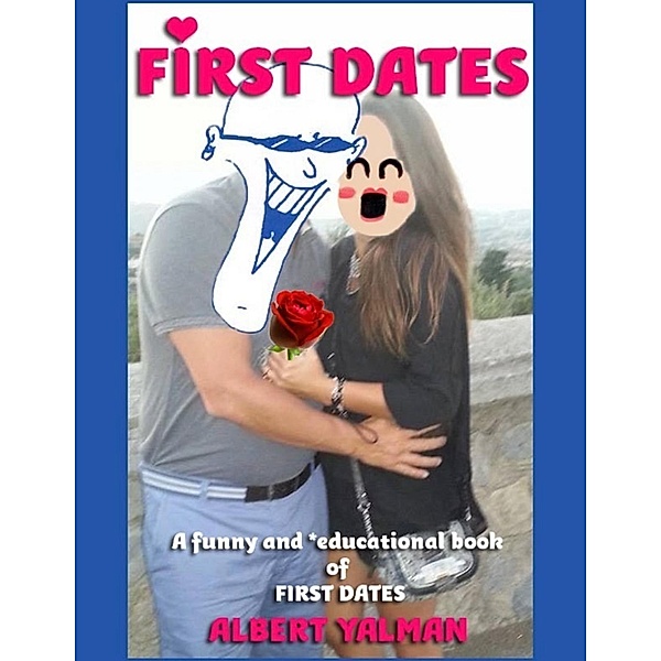 First Dates, Albert Yalman