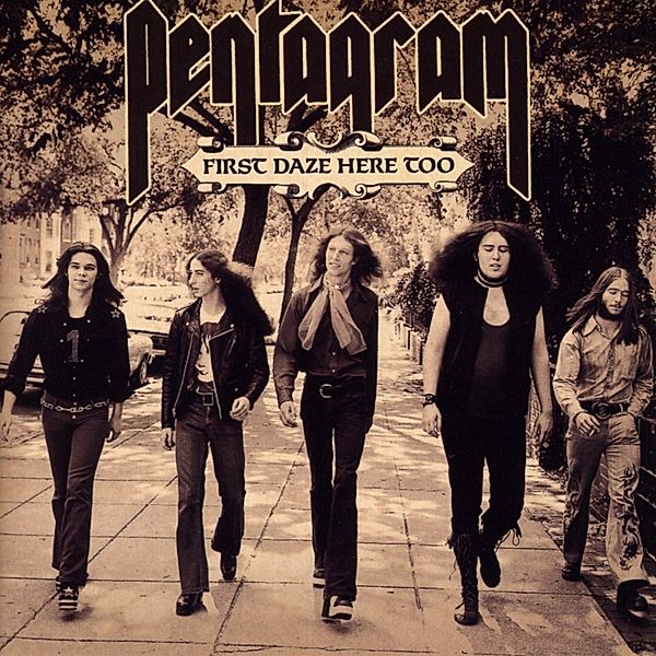 First Daze Here Too, Pentagram