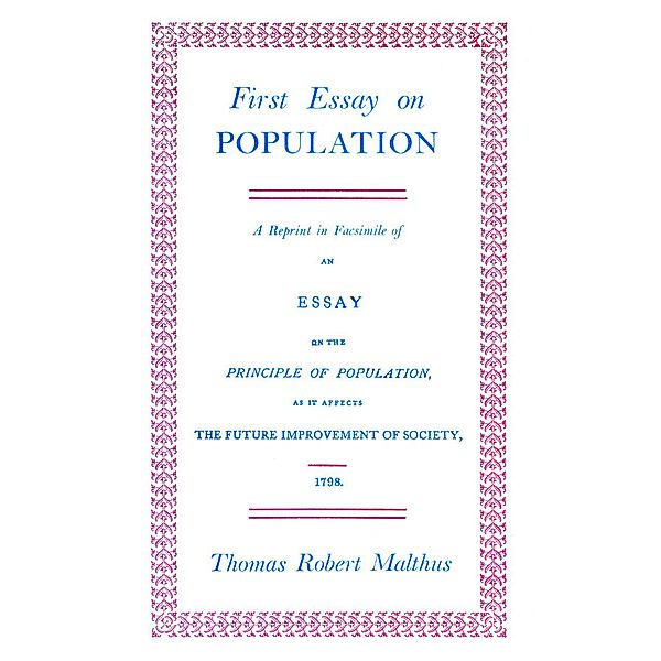 First Essay on Population 1798 / Palgrave Macmillan, NA NA