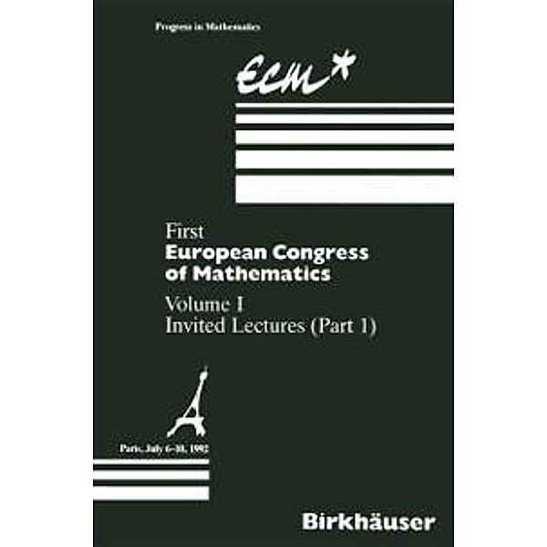 First European Congress of Mathematics / Progress in Mathematics Bd.3