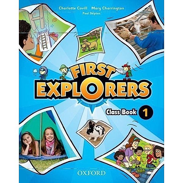 First Explorers: Level 1. Class Book