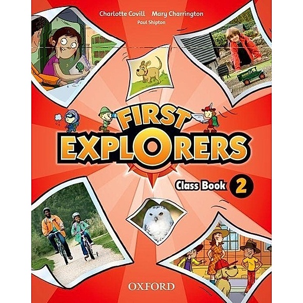 First Explorers: Level 2. Class Book