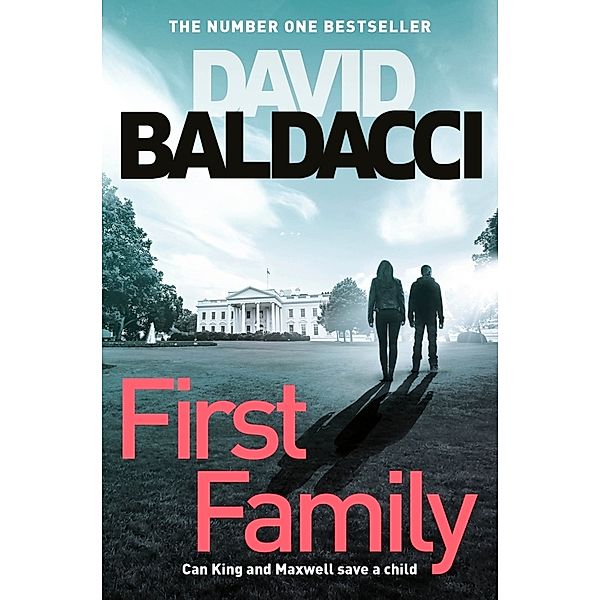 First Family, David Baldacci