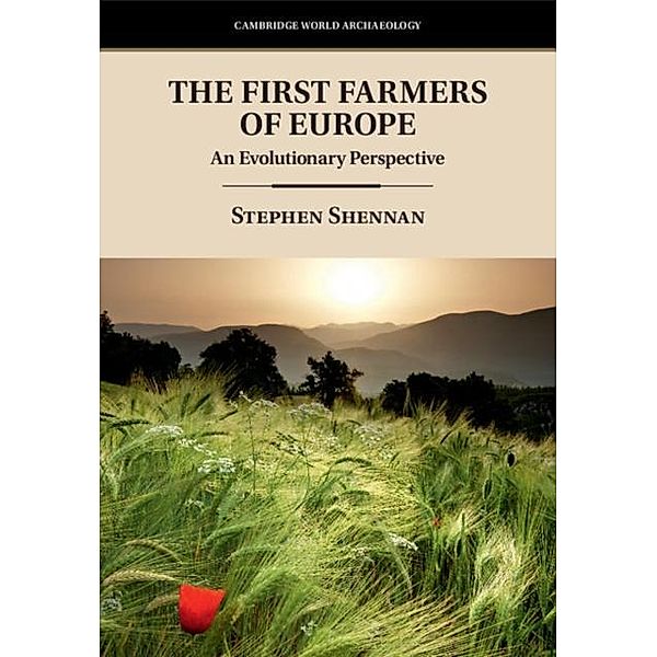 First Farmers of Europe, Stephen Shennan