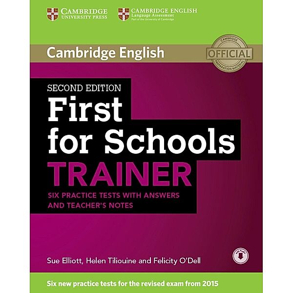 First for Schools Trainer, Second Edition: Six Practice Tests with Answers and Teachers Notes and 3 Audio CDs, Peter May