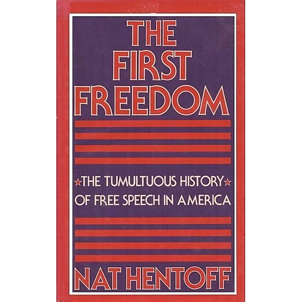 FIRST FREEDOM, Nat Hentoff