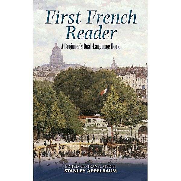 First French Reader / Dover Dual Language French