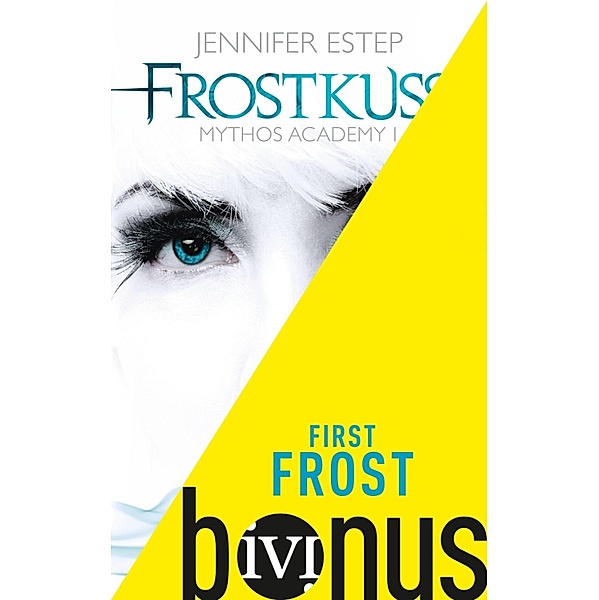 First Frost / Mythos Academy Bd.0, Jennifer Estep