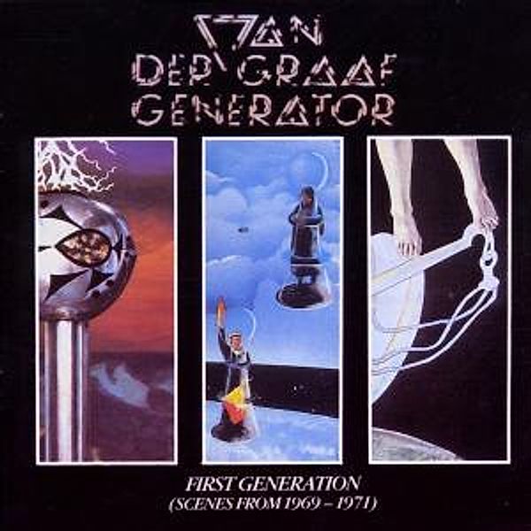 First Generation, Van Der Graaf Generator