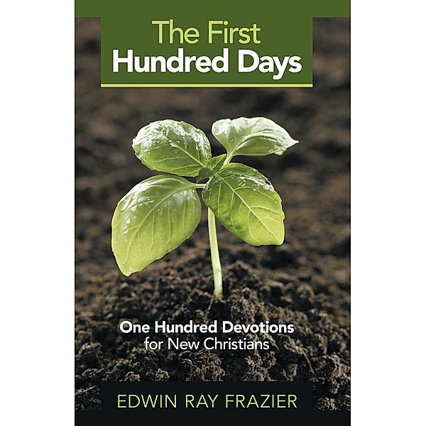First Hundred Days / Inspiring Voices, Edwin Ray Frazier