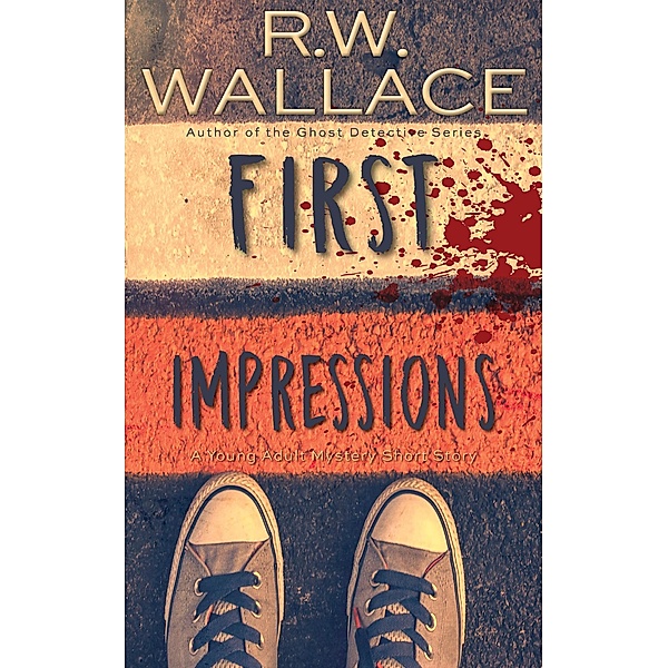 First Impressions, R. W. Wallace