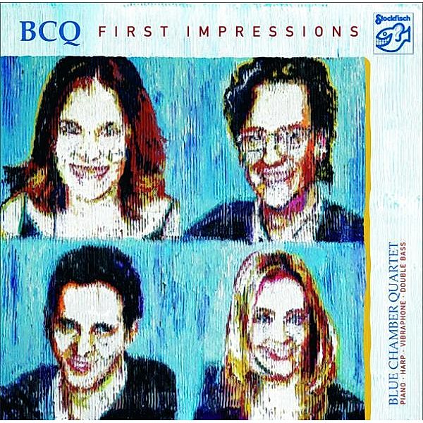 First Impressions (Mehrkanal), Blue Chamber Quartet