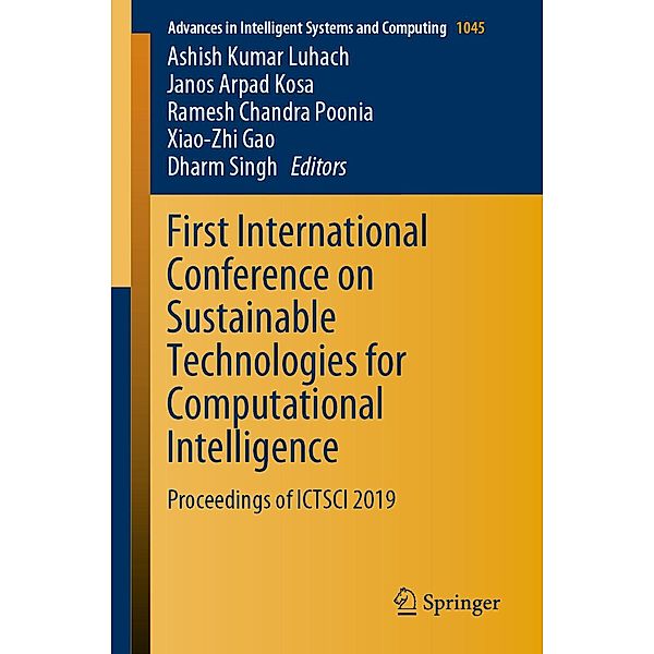 First International Conference on Sustainable Technologies for Computational Intelligence / Advances in Intelligent Systems and Computing Bd.1045