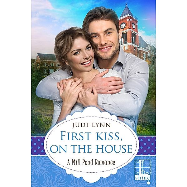 First Kiss, On The House / Mill Pond Bd.5, Judi Lynn