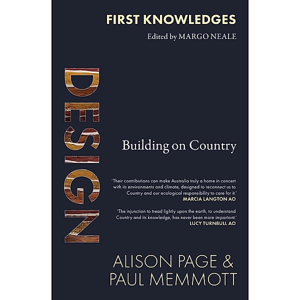 First Knowledges Design, Alison Page, Paul Memmott