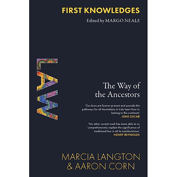 First Knowledges Law, Marcia Langton, Aaron Corn