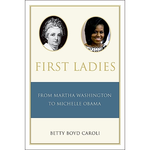 First Ladies, Betty Caroli